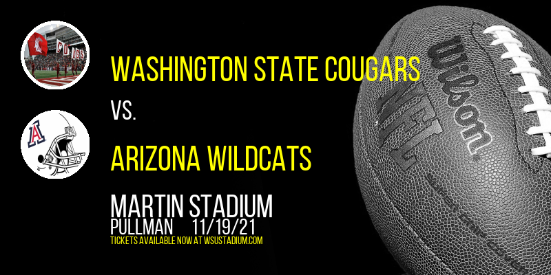 Washington State Cougars vs. Arizona Wildcats at Martin Stadium