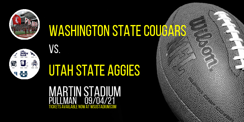 Washington State Cougars vs. Utah State Aggies at Martin Stadium