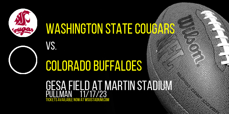 Washington State Cougars vs. Colorado Buffaloes at Martin Stadium tickets Washington State Cougars vs. Colorado Buffaloes at Martin Stadium