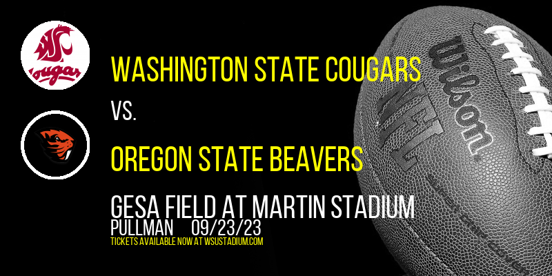 Washington State Cougars vs. Oregon State Beavers at Martin Stadium