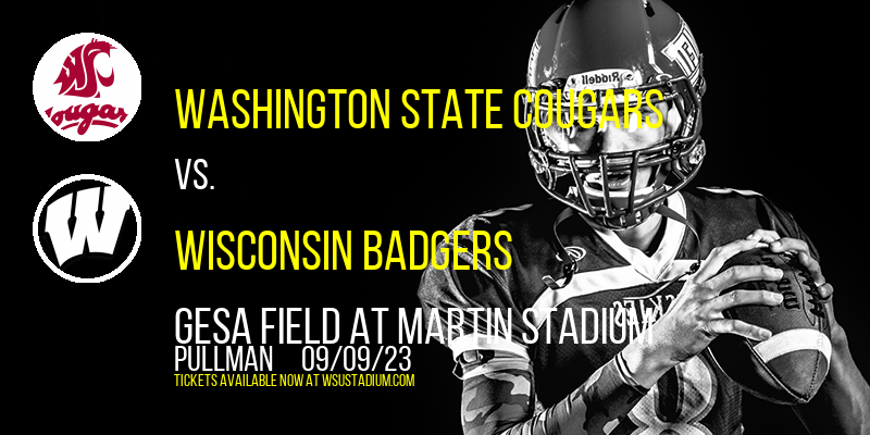 Washington State Cougars vs. Wisconsin Badgers at Martin Stadium tickets Washington State Cougars vs. Wisconsin Badgers at Martin Stadium